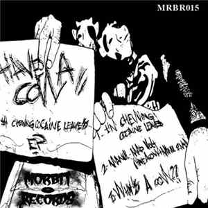 Have A Cow - Cocaine Leaves EP Mp3