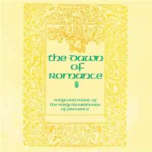 Martin Best - The Dawn Of Romance - Songs And Music Of The Early Troubadours Of Provence Mp3