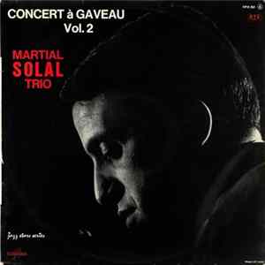 Martial Solal Trio - Concert À Gaveau Vol.2 Mp3