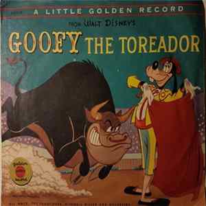 Gil Mack, The Sandpipers , Mitch Miller And Orchestra - Goofy The Toreador Mp3