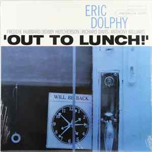 Eric Dolphy - Out To Lunch! Mp3