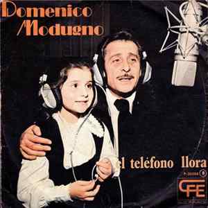 Domenico Modugno - El Teléfono Llora Mp3