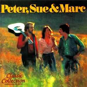 Peter, Sue & Marc - Peter, Sue & Marc Mp3