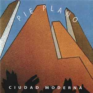Pie Plano - Ciudad Moderna Mp3