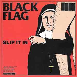 Black Flag - Slip It In Mp3