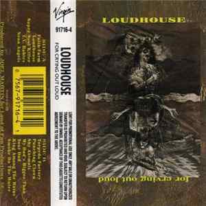 Loudhouse - For Crying Out Loud Mp3
