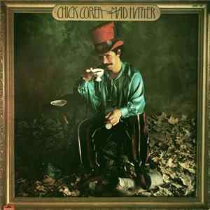 Chick Corea - The Mad Hatter Mp3