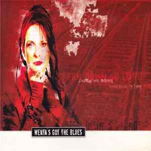 Wenta's Got The Blues - The Blues Is Alright Mp3