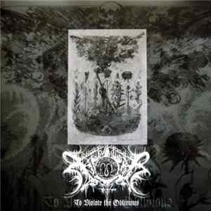 Xasthur - To Violate The Oblivious Mp3