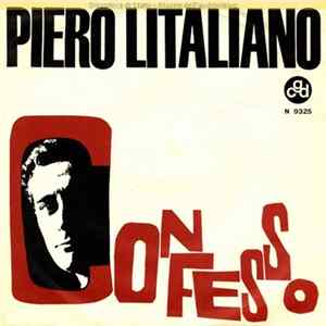 Piero Litaliano - Confesso Mp3