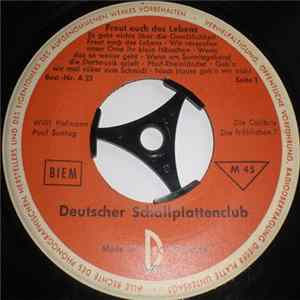 Hofmann, Sontag, Die Colibris und Die Fröhlichen 7 - Freut Euch Des Lebens Mp3