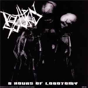Rotten Sound / Unholy Grave - 8 Hours Of Lobotomy / Wrath Mp3