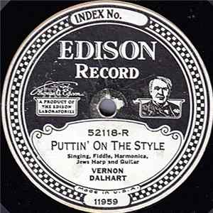 Vernon Dalhart - Puttin' On The Style / The Little Black Mustache Mp3