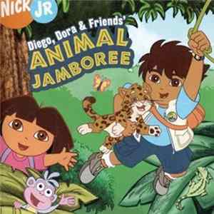 Diego, Dora & Friends - Diego, Dora & Friends' Animal Jamboree Mp3
