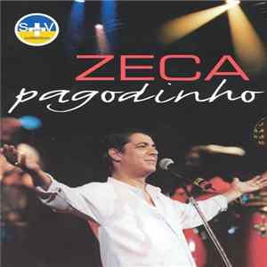 Zeca Pagodinho - Zeca Pagodinho Mp3