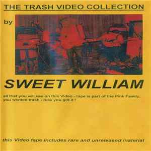 Sweet William - The Trash DVD Collection Mp3