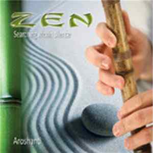 Aroshanti - Zen Searching Within Silence Mp3