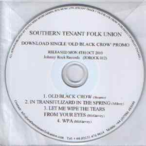 Southern Tenant Folk Union - Old Black Crow Mp3