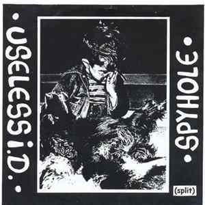 Useless I.D. / Spyhole - Useless I.D. / Spyhole Mp3