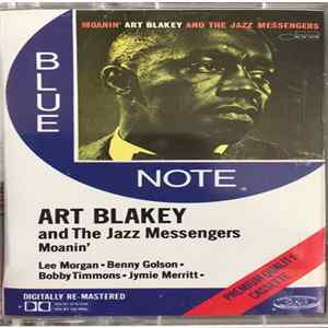 Art Blakey And The Jazz Messengers - Moanin' Mp3