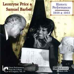 Leontyne Price & Samuel Barber - Historic Performances 1938 & 1953 Mp3