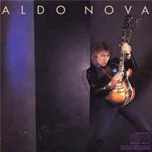 Aldo Nova - Aldo Nova Mp3
