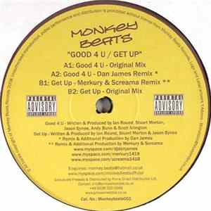 Monkey Beats - Good 4 U / Get Up Mp3