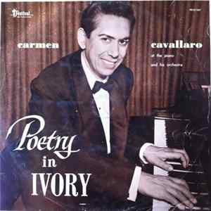 Carmen Cavallaro - Poetry In Ivory Mp3