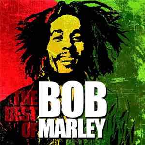 Bob Marley - The Best Of Bob Marley Mp3