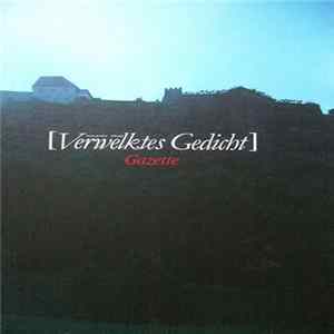Gazette - Verwelktes Gedicht Mp3