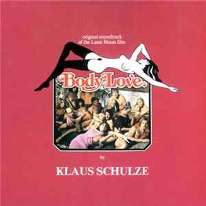 Klaus Schulze - Body Love Mp3