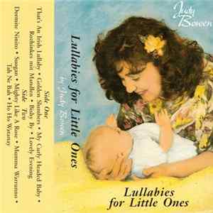 Judy Bowen - Lullabies For Little Ones Mp3