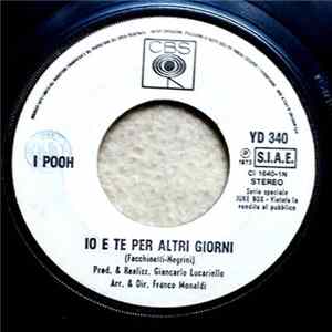 I Pooh - Io E Te Per Altri Giorni Mp3