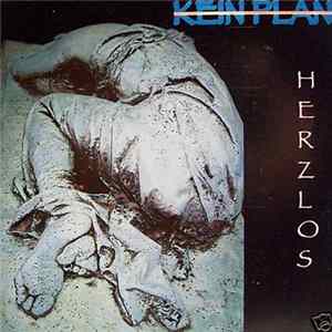 Kein Plan - Herzlos Mp3