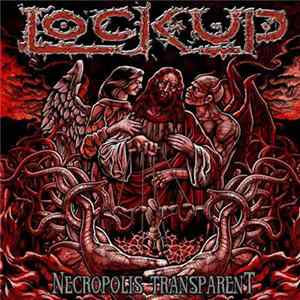 Lock Up - Necropolis Transparent Mp3