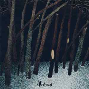 Holmes - We're Getting Older / Born Mp3