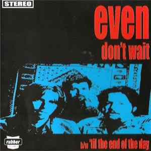 Even - Don't Wait Mp3