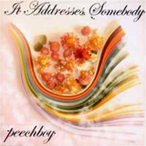 Peechboy - It Addresses Somebody Mp3