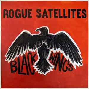 Rogue Satellites - Black Wings Mp3