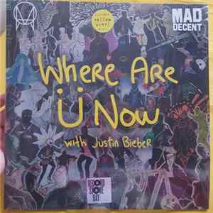 Jack Ü With Justin Bieber - Where Are Ü Now Mp3