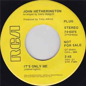 John Hetherington - It's Only Me Mp3