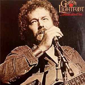 Gordon Lightfoot - Dream Street Rose Mp3
