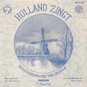 Koorvereniging "Pro Musica" - Holland Zingt Mp3