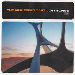 The Appleseed Cast - Lost Songs Mp3