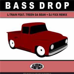 L-Train Feat. Treen Da Bean - Bass Drop Mp3