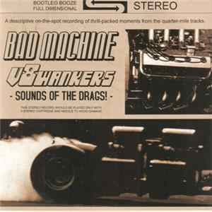 Bad Machine / V8Wankers - Sounds Of The Drags Mp3