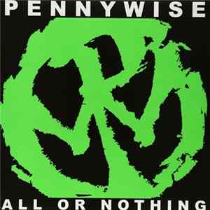 Pennywise - All Or Nothing Mp3