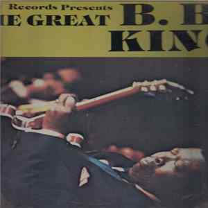 B.B. King - The Great B. B. King Mp3