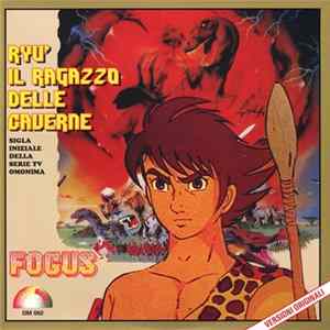 Fogus / Georgia Lepore - Ryù Il Ragazzo Delle Caverne / Un Milione Di Anni Fa Mp3