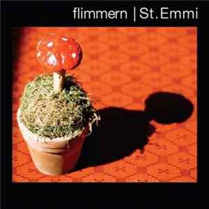 Flimmern / St. Emmi - Nicht Mehr Zu Sehen Mp3